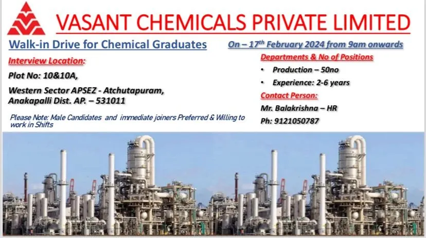 Vasant Chemicals - Walk-In Interviews on 17th Feb 2024
